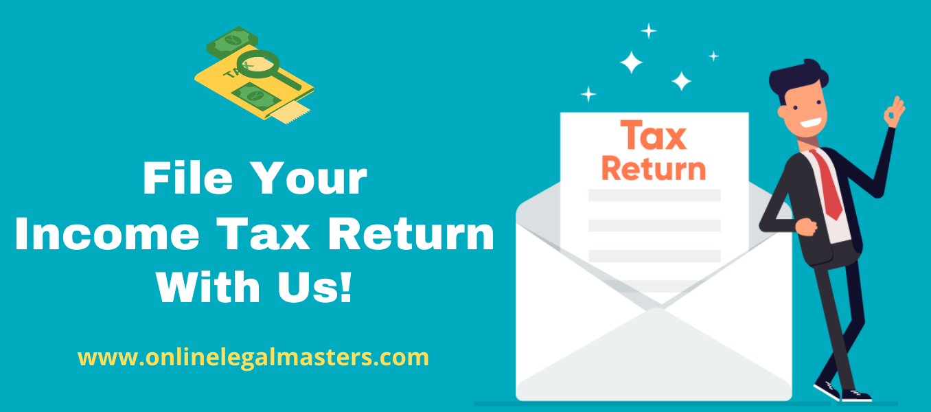 File Your Income Tax Retuwn Now