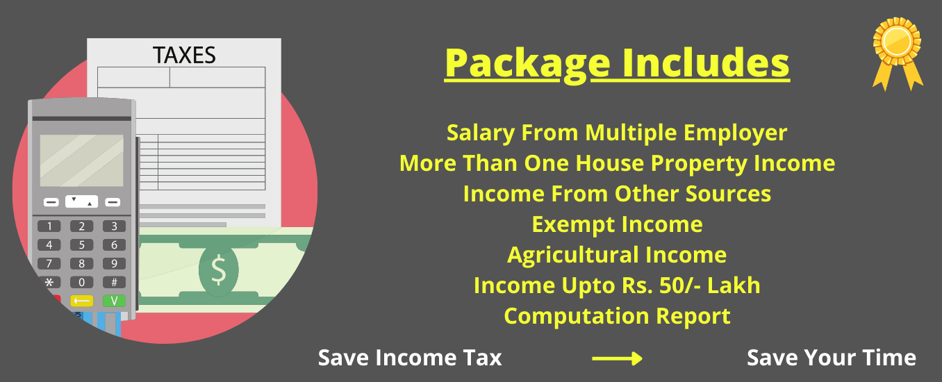 File ITR (Income TAX RETURN) Multiple Salary + Other Incomes
